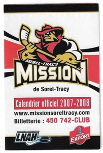 ¡RARO 2007-08 Sorel-Tracy Mission LNAH ¡horario de hockey francés!¡!! Molson Export - Imagen 1 de 1