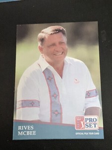 1991 Pro Set Golf RIVES MCBEE #254 PGA TOUR
