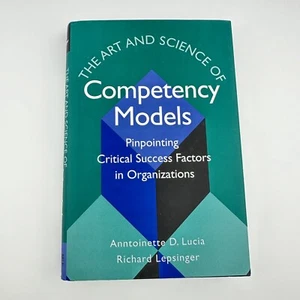 The Art and Science of Competency Models by Anntoinette D. Lucia - Hardcover - Picture 1 of 7