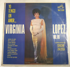 VIRGINIA LOPEZ - YO TENGO UN AMOR... VOL. VII - 1963 MEKSYKAŃSKI LP, BOLERO