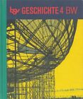 bsv Geschichte 4 - Ausgabe Baden-Württemberg: Das 20. Jahrhundert Cornelissen, J