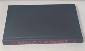 The Fair Tax Book: Saying Goodbye Signed By Congressman John Linder Neal Boortz - Picture 1 of 2