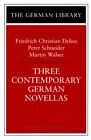 Three Contemporary German Novellas A Runaway Horse Lenz By A Leslie Willson