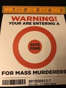 5x5” Gun Control Safe Zone Second Amendment Warning Label Mass Shooting Murder - Picture 1 of 1