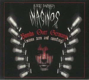 Albert Bouchard - Imaginos II: Bombs Over Germany (Minus Zero And Counting) - Picture 1 of 1