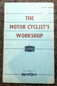 VINTAGE 1940's THE MOTOR CYCLIST'S WORKSHOP BOOK BY TORRENS - Picture 1 of 10