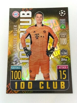 Manuel Neuer #449 TOPPS 100 CLUB MATCH ATTAX Champions League 2021 / 2022 - Photo 1/2