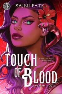 Sajni Patel - Rick Riordan Presents A Touch of Blood - New Hardback - - F245z - Picture 1 of 1