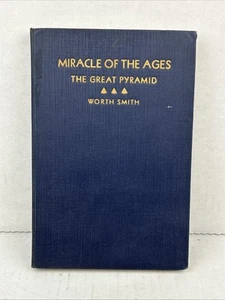Wunder der Zeitalter: Die große Pyramide von Gizeh von Worth Smith HC 1934 - Bild 1 von 19