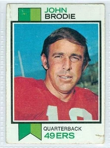 John Brodie 1973 Topps '73 NFC Vintage Football Card #45 VG San Francisco 49ers - Picture 1 of 2