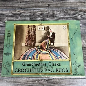 1933 Grandmother Clark's How To Make Handmade Crocheted Rag Rugs Book 24 - Picture 1 of 3