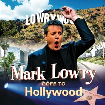 Mark Lowry Goes to Hollywoood -  CD PWVG The Cheap Fast Free Post - Image 1 of 2