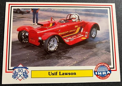 #99 Usif Lawson / 1927 Ford Roadster - 1990 Checkered Flag IHRA Drag Racing Card - Image 1 of 2