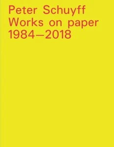 Peter Schuyff. Works on paper 1984-2018 - [Skira] - Picture 1 of 1