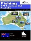 Fishing GPS Locations QLD Australia: Fishing GP. Pye, Henry<|