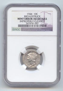 1944 Mercury Dime Error, Broadstruck, NGC AU Details - Picture 1 of 2