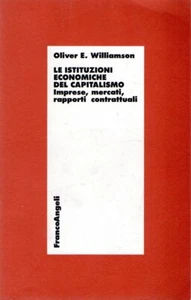 Le istituzioni economiche del capitalismo. Imprese, mercati, rapporti contrattua - Foto 1 di 1