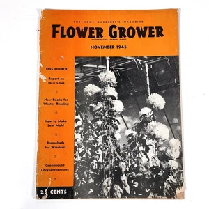 Flower Grower Magazine - November 1945 ACCEPTABLE - Picture 1 of 5