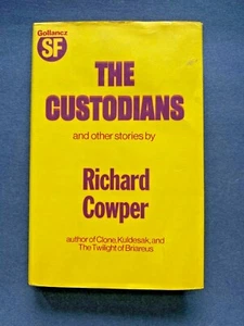 The Custodians, by Richard Cowper - 1976 - 1st Ed Vintage Hardcover Book DJ - Picture 1 of 12