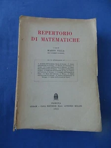 VILLA E ALTRI AUTORI-REPERTORIO DI MATEMATICHE-CEDAM 1951 - Picture 1 of 2