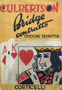Bridge contratto. Il mio sistema Culbertson, Ely 1944 - Picture 1 of 1