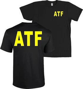 ATF Alcohol Tabaco Armas de Fuego LETRAS AMARILLAS NEÓN Camiseta Negra - NUEVA - Imagen 1 de 1