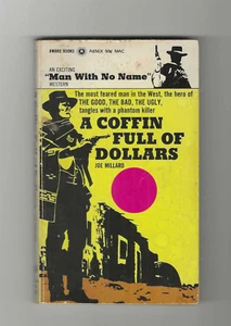 A Coffin Full of Dollars (Man w/ No Name) by Joe Millard 1971 Western PB #A856X - Picture 1 of 3