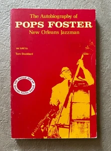 THE AUTOBIOGRAPHY OF POPS FOSTER New Orleans Jazzman Tom Stoppard 1973 Taschenbuch - Bild 1 von 5