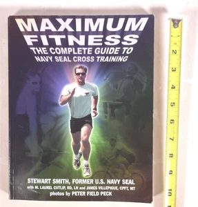 Maximum Fitness: The Complete Guide to Navy Seal ... by Smith, Steward Paperback - Foto 1 di 6