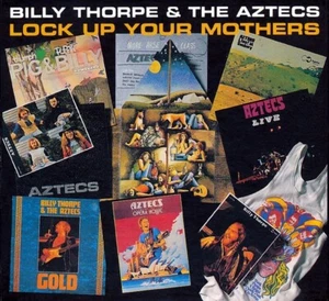 BILLY THORPE & THE AZTECS / LOCK UP YOUR MOTHERS - 3 CD BOX ,1994 - Picture 1 of 1