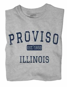 Proviso Illinois IL T-Shirt EST - Picture 1 of 6
