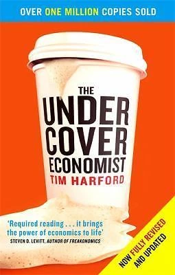 The Undercover Economist by Tim Harford - (2007 , Paperback)