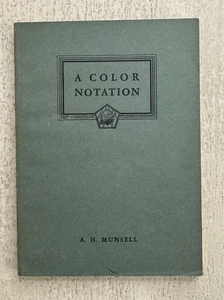 A Color Notation - A. H. Munsell (1946 Soft Cover Book) 6th Printing - VG+ - Bild 1 von 14