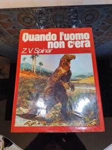 QUANDO L'UOMO NON C'ERA ( Ediz. italiana 1974) LIBRO - Imagen 1 de 6