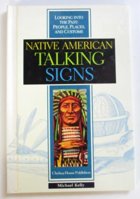 Native American Talking Signs, by Michael Kelly - HB 0791046818 - image 1 of 4