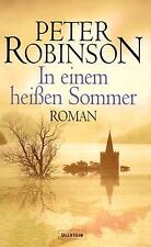 In einem heißen Sommer: Roman de Robinson, Peter | Livre | état acceptable