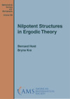 Bernard Host Bryna Kra Nilpotent Structures In Ergodic Theory (Relié)