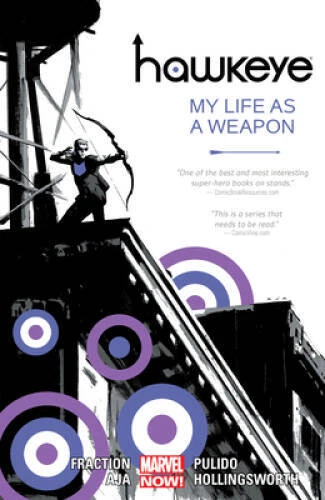 Hawkeye, Vol. 1: My Life as a Weapon (Marvel NOW!) - Paperback - VERY GOOD - Image 1 of 1