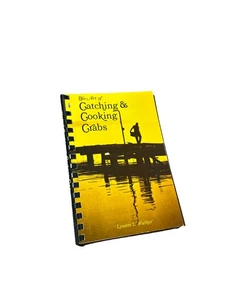 The Art of Catching & Cooking Crabs Lynette L. Walther Spiral Cookbook Vintage - Picture 1 of 12