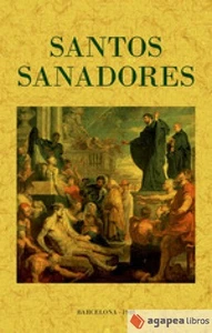 Santos sanadores. NUEVO. ENVÍO URGENTE (Librería Agapea) - Imagen 1 de 1