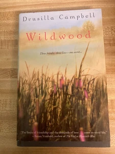 WILDWOOD BY DRUSILLA CAMPBELL HARDBACK BOOK WITH DUST COVER - Bild 1 von 2