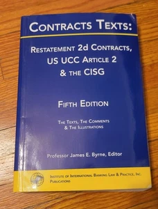 Contracts Texts: Restatement 2d Contracts, UCC Article 2 and CISG Fifth Edition  - Picture 1 of 2
