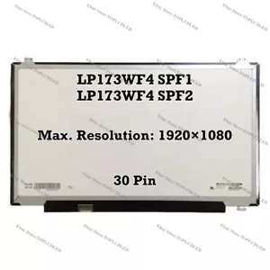 LP173WF4 SPF1 LP173WF4 SPF2 IPS 17.3" FHD 1920×1080 30 Pin LED Screen LCD Panel - Picture 1 of 1