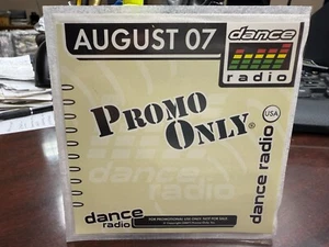 PROMO ONLY DANCE RADIO CD AUGUST 2007 NEW - Picture 1 of 2