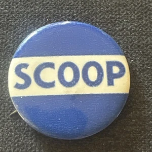 “SCOOP” aka HENRY JACKSON 1972 Democrat Senator Washington State 1.75" pin - Picture 1 of 4