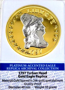 1797 Turban Head Gold Eagle Replica, 24K GOLD/SPOT PLATINUM, Quality: PROOF - Picture 1 of 2