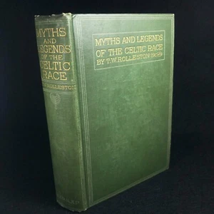 Myths & Legends of the Celtic Race ~ T.W. Rolleston ~ Harrap Gresham (HC 1919) - Picture 1 of 19