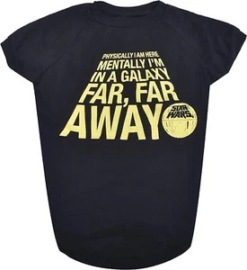 Star Wars for Pets Mental I'm In A Galaxy Far, Far, Away Dog Tee Small T-Shirt - Bild 1 von 6
