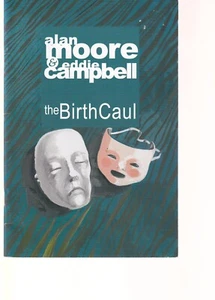 EL CAUL DE NACIMIENTO - ALAN MOORE EDDIE CAMBELL - CÓMICS DE EDDIE CAMPBELL - Imagen 1 de 1