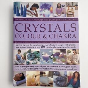 Crystals Colour & Chakra - Healing And Harmony For Body Spirit And Home - PB